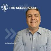 Podcast The Seller Cast