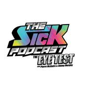 Podcast The Sick Podcast - The Eye Test: NHL