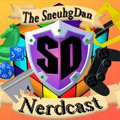 Podcast The SneuhgDan Nerdcast