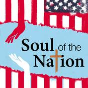 Podcast The Soul of the Nation with Jim Wallis