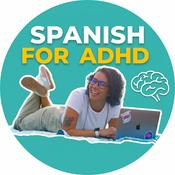 Podcast Spanish For ADHD