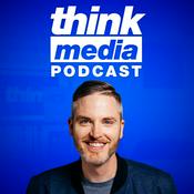 Podcast The Think Media Podcast