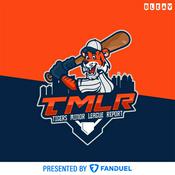 Podcast The Detroit Tigers Minor League Report Podcast