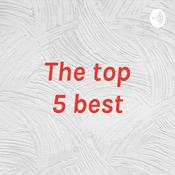 Podcast The top 5 best