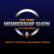 Podcast The Tribe Membership Show