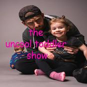 Podcast The Uncool Toddler Show