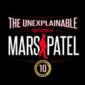 Podcast The Unexplainable Disappearance of Mars Patel