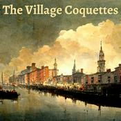 Podcast The Village Coquettes