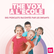 Podcast The Vox à l'école