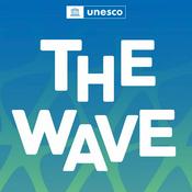 Podcast UNESCO - The WAVE