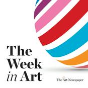 Podcast The Week in Art