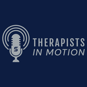 Podcast Therapists In Motion