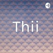 Podcast Thii