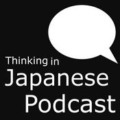 Podcast Thinking in Japanese Podcast
