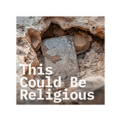 Podcast This Could Be Religious