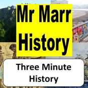Podcast Three Minute History with Mr Marr