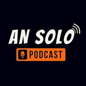 Podcast AN SOLO - Podcast