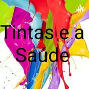 Podcast Tintas e a Saúde