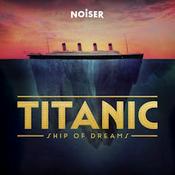 Podcast Titanic: Ship of Dreams