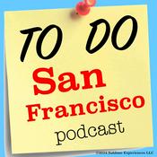Podcast To Do San Francisco