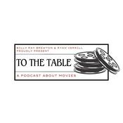 Podcast To the Table