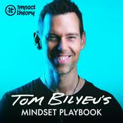 Podcast Tom Bilyeu's Mindset Playbook