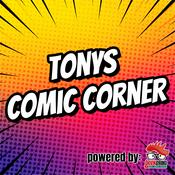 Podcast Tonys Comic Corner