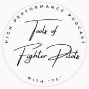 Podcast Tools of Fighter Pilots