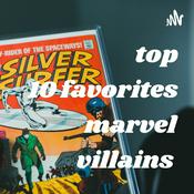 Podcast top 10 favorites marvel villains