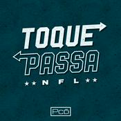 Podcast Toque Passa NFL