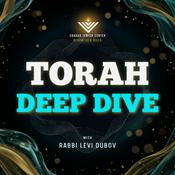 Podcast Torah Deep-Dive with Rabbi Levi Dubov