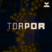 Podcast Torpor