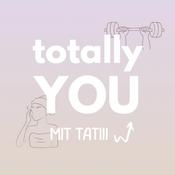 Podcast totally YOU mit tati