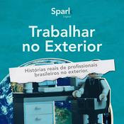 Podcast Trabalhar no Exterior