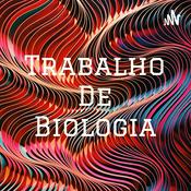 Podcast Trabalho De Biologia