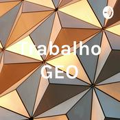 Podcast Trabalho GEO