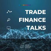 Podcast Trade Finance Talks