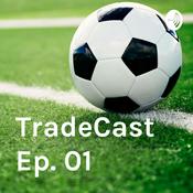 Podcast TradeCast Ep. 01