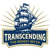 Podcast Transcending the Money Myth