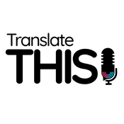 Podcast Translate This!