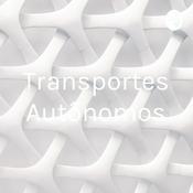 Podcast Transportes Autônomos