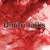 Podcast Dmitri Talks