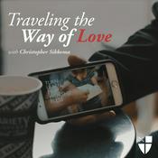 Podcast Traveling the Way of Love