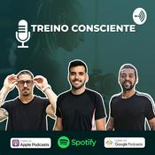 Podcast Treino Consciente: Educação Física em foco