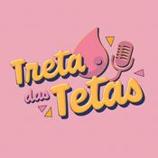 Podcast Treta das Tetas