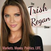 Podcast The Trish Regan Show