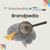 Podcast Troiano + Meio & Mensagem Content Lab: Brandpedia