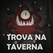 Podcast Trova na Taverna