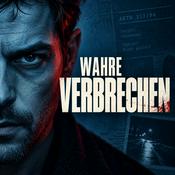 Podcast Wahre Verbrechen