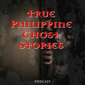 Podcast True Philippine Ghost Stories Podcast